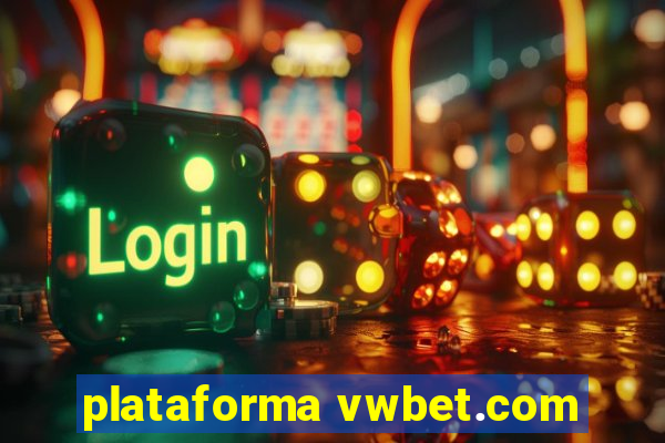 plataforma vwbet.com